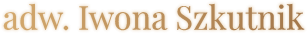 Kancelaria Adwokacka - Iwona Szkutnik